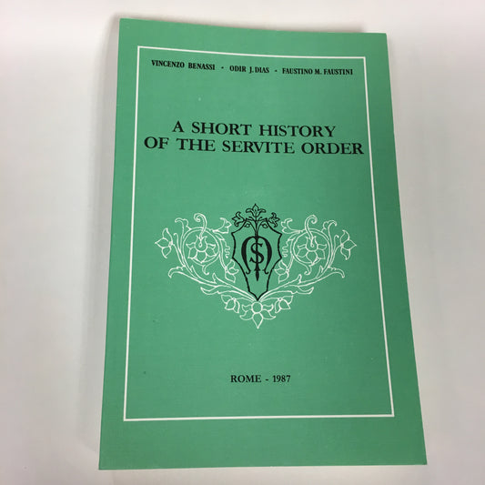 A Short History of the Servite Order